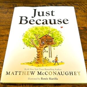 Just Because book by Matthew McConaughey #1 New York Times best-selling author